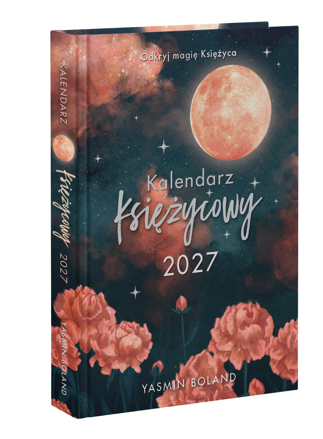 Kalendarz Księżycowy 2027 – planer z fazami Księżyca i praktykami manifestowania.