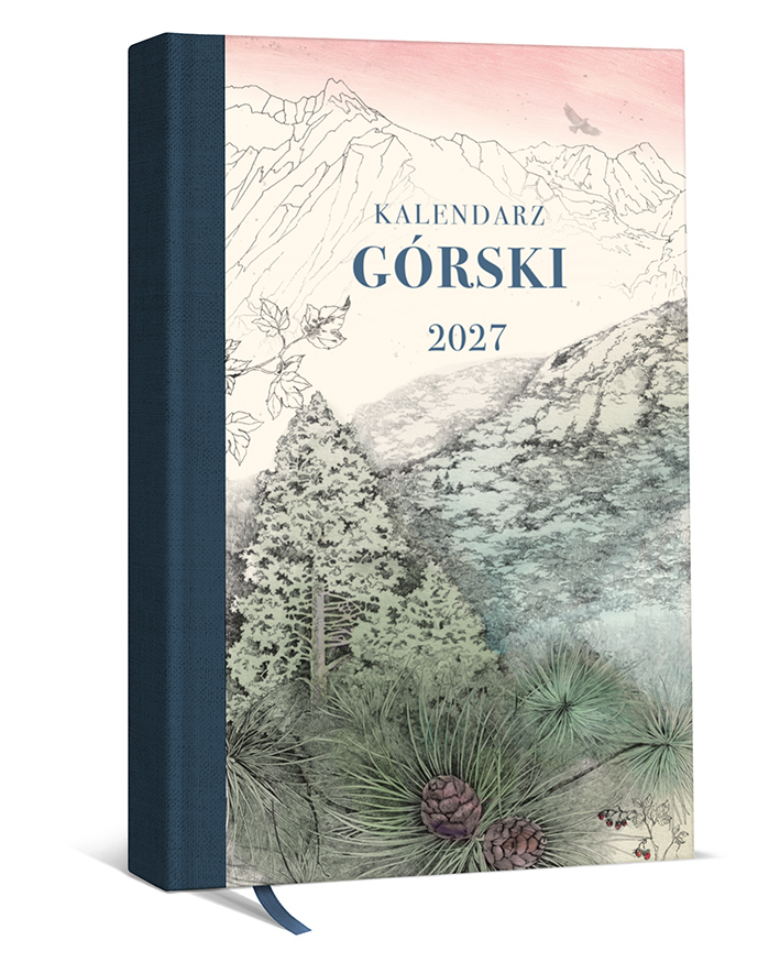 Kalendarz górski 2027 – planer książkowy Blisko natury